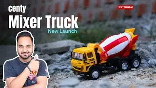 Unboxing & Review of Centy mixer truck | Centy New Launch Video | Centy New Truck | #centy