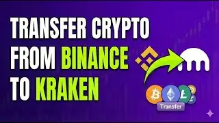 How to Transfer Crypto from Binance to Kraken (Low Fee Guide 2026)