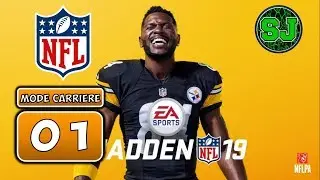 MADDEN NFL 19 - MODE CARRI&Egrave;RE - EP.1 | MATCH PR&Eacute;-SAISON 1 - FR