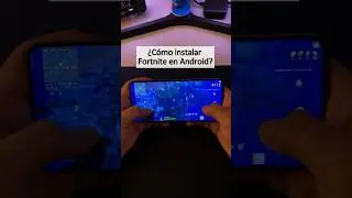 &iquest;C&oacute;mo instalar Fortnite en Android? #epicgames  #fortnite  #android  #tutorial  #fortnitemobile