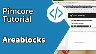 Pimcore 4 Tutorial: Areablocks [Tutorial/deutsch]