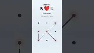 #NK  Pattern lock 💞 name status        | N❤K whatsapp status #shorts&nbsp;#status #youtube #youtubeshorts