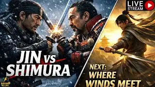 Jin Sakai vs Lord Shimura | Ghost of Tsushima LIVE → Where Winds Meet ! #ghostoftsushima#gaming