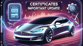 Сертифікати на Тесла, важливий апдейт!