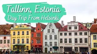 TALLINN, ESTONIA Day Trip -- Taking the Ferry from Helsinki + Wandering Old Town