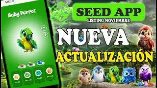 SEED airdrop ACTUALIZACI&Oacute;N | SEED App Mine Seed | LINSTING NOVIEMBRE #nft #airdrop #crypto