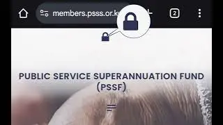 PSSF | Simple Steps to Login/Register on the Members Portal