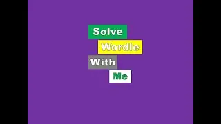 Solve Wordle 1679 with Me ( 4 steps. ).