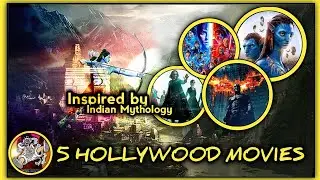 5 Hollywood movies inspired by Indian mythology || references || Explain || @ak531nexous9
