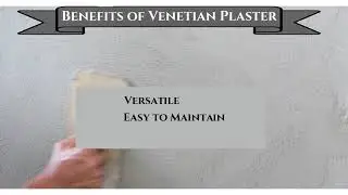 Types of Venetian Plaster and its Benefits
