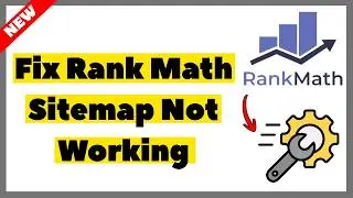 How to Fix Rank Math Sitemap Not Working (2026) | Full Guide
