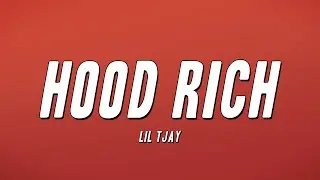 Lil Tjay - Hood Rich (Lyrics)