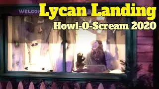 Lycan Landing Scare Zone at Howl O Scream 2020 Busch Gardens Tampa