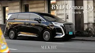 BYD Denza D9 : Premium Electric MPV by MEKHE