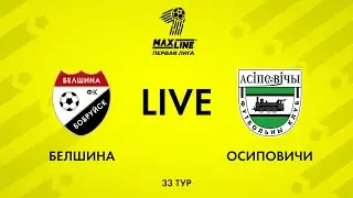 LIVE | Белшина — Осиповичи