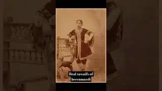 Real Tawaifs of heeramandi #heeramandi #tawaif #bhansalimusic #lahore