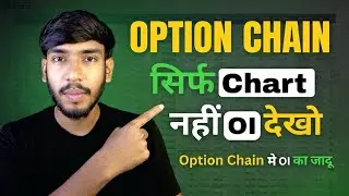 Option Chain Analysis: OI Secrets strategy | Trade with OI data