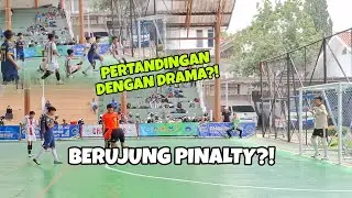 PERTANDINGAN DENGAN DRAMA?! FUTSAL DUKAR - B DI MATCH KEDUA 🔥