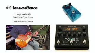 Tonexcellence - ToneX Presets - LEQTIQUE MAR OVERDRIVE PEDAL