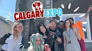 Calgary Expo 2023 | Full Con Vlog