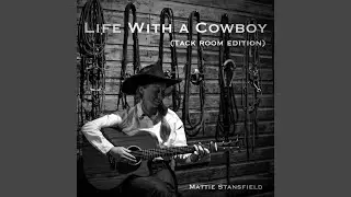 Life With a Cowboy (Tack Room Edition)
