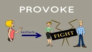 Provoke