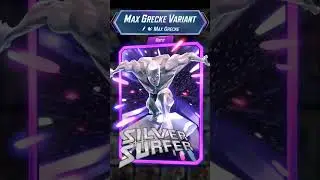 marvel snap - silver surfer | max grecke variant