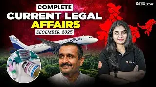 Legal Current Affairs |  December 2025 Current Legal Knowledge | Surbhi Ma'am | LegalEdge