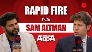 Rapid Fire With Sam Altman: His Take on AGI, Musk & the Future of AI | Express Adda