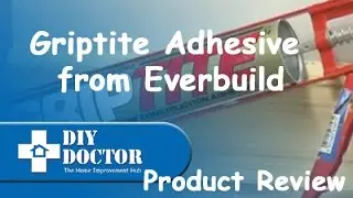 Everbuild Griptite Construction Adhesive