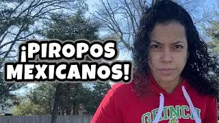 PIROPOS MEXICANOS! VOL. 2 🇲🇽😈