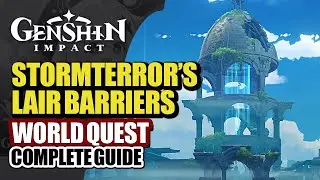 Stormterror's Lair Walkthrough Guide | How To Enter The Tower & Break The Seals | Genshin Impact