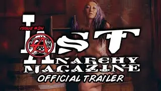 Lost Anarchy Issue #24 Trailer