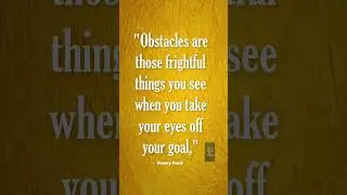 #shorts | Henry Ford Quote | Quote | #motivation #rtwt #wise #life  #goal #obstacles #quote #quotes