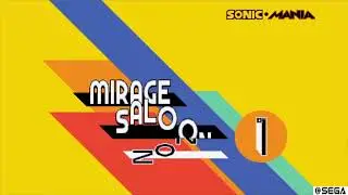 Sonic mania phantomed: mirage salon