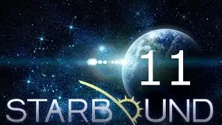 Let&acute;s Play Starbound [HD] #011 Heimatplanet!