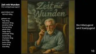 10: Die Hitlerjugend wird Staatsjugend - Zeit mit Wunden
