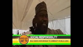 NEWSFLASH 247. IBILE HANDS OVER MOSQUE TO COMMUNITY IN IBEJU-LEKKI AS HIS SOCIAL RESPONSIBILITY