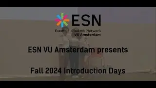 ESN VU Amsterdam Fall Introduction Days 2024