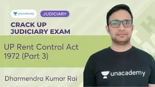 UP Rent Control Act 1972 Part 3 | Dharmendra Kumar Rai | UP PCSJ
