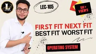 (Part-5.8) First Fit, Next Fit, Best Fit and Worst Fit - Part1 | OS বাংলা টিউটোরিয়াল