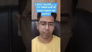 3 BEST SILVER🥈🥈ETF जिसमें कभी भी INVESTMENT कर सकते है ?#tips #money #etf #silver #investing #invest