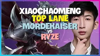 XiaoChaoMeng Godlike Challenger Mordekaiser Top Lane Masterclass Engsub