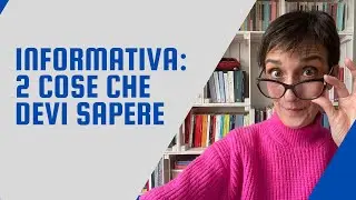 COSA DEVI SCRIVERE NELLA TUA INFORMATIVA SUL TRATTAMENTO DEI DATI PERSONALI
