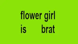 Flower girl but its a 360 bootleg