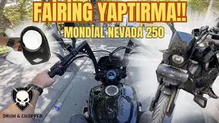 MONDİAL NEVADA 250 HARLEY DAVİDSON'A D&Ouml;N&Uuml;Ş&Uuml;M || FAİRİNG YAPIMI || CHOPPER MOTOR || CHOPPER MOTOVLOG
