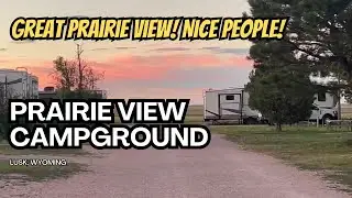 Prairie View RV Campground just outside of Lusk, Wyoming