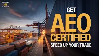 Get AEO Status and Take Control of Your Supply Chain