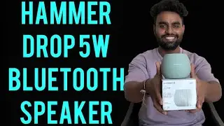 Unboxing & Review 🔥 | Hammer Drop 5W Bluetooth Speaker &ndash; Worth It?