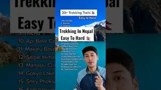 Trekking In Nepal | Top 20 Trekking Location | Easy To Hard&nbsp; #trekkinginnepal